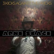 3 Kicks Against the Pricks mp3 Album by Arne Skage