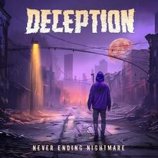 Never Ending Nightmare mp3 Album by Deception (BUL)