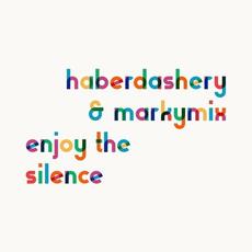 Enjoy The Silence mp3 Single by Haberdashery & Markymix