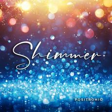 Shimmer mp3 Single by Positronic