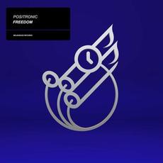 Freedom mp3 Single by Positronic