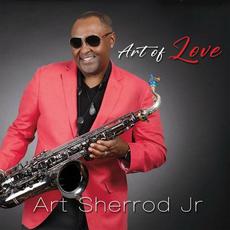 Art of Love mp3 Album by Art Sherrod Jr.