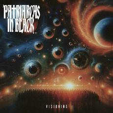 Visioning mp3 Album by Patriarchs In Black