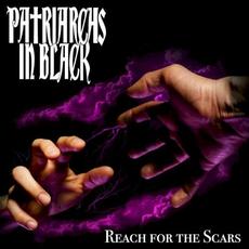 Reach for the Scars mp3 Album by Patriarchs In Black