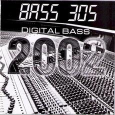 Digital Bass 2002 mp3 Album by Bass 305