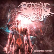 Influencing the Universe mp3 Album by Becoming Akh