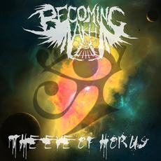 The Eye of Horus mp3 Single by Becoming Akh