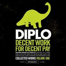 Decent Work for Decent Pay: Collected Works, Volume One mp3 Compilation by Various Artists