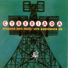 Cyberiada (Re-Issue) mp3 Live by Aviador Dro