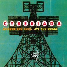 Cyberiada mp3 Live by Aviador Dro