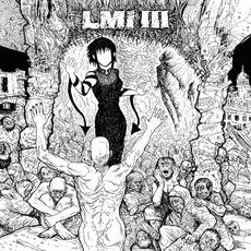 L.M.I. III mp3 Album by L.M.I.