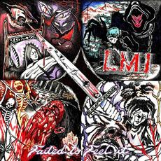 Failed to Feel It mp3 Album by L.M.I.