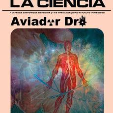 La voz de la ciencia mp3 Album by Aviador Dro