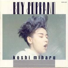 Boy Soprano mp3 Album by Miharu Koshi (越美晴)