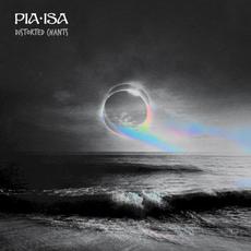 Distorted Chants mp3 Album by PIA ISA