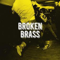 Broken Brass mp3 Album by Broken Brass