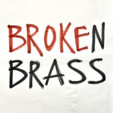 BROKE mp3 Album by Broken Brass