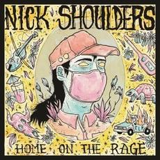 Home on the Rage mp3 Album by Nick Shoulders