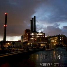 The Line mp3 Album by Forever Still