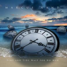 Time And Tide Wait For No Man mp3 Album by Marcus Nand