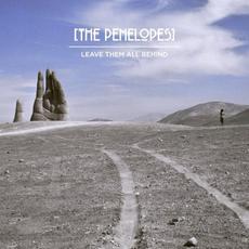 Leave Them All Behind (Deluxe Edition) mp3 Album by The Penelopes