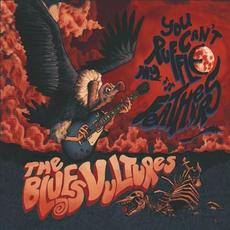 You Can't Ruffle My Feathers mp3 Album by The Blues Vultures