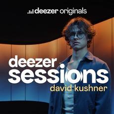 Deezer Sessions mp3 Single by David Kushner