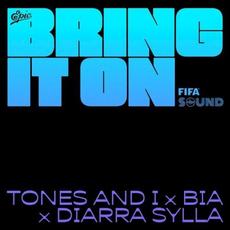 Bring It On mp3 Single by Tones and I