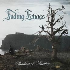 Shadow Of Another mp3 Album by Fading Echoes