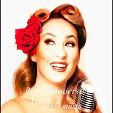 Time for music mp3 Album by Robyn Adele Anderson