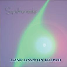 Last Days on Earth mp3 Album by Syndromeda