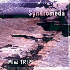 Mind Trips mp3 Album by Syndromeda