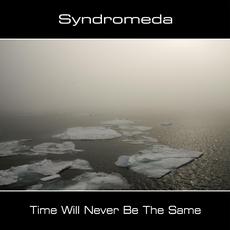 Time will never be the same mp3 Album by Syndromeda