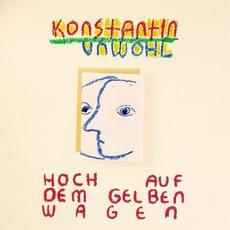 Hoch auf dem gelben Wagen mp3 Single by Konstantin Unwohl