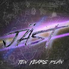 Ten Years Plan mp3 Single by Jast