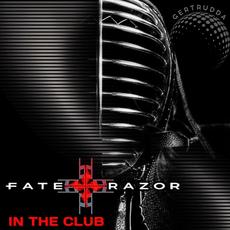 In The Club mp3 Album by Fate Razor