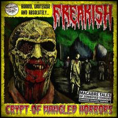 Crypt Of Mangled Horrors mp3 Album by Freakish