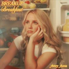 Breakup Over Breakfast mp3 Album by Avery Anna