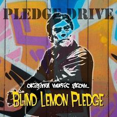 Pledge Drive mp3 Album by Blind Lemon Pledge