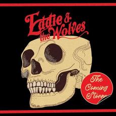 The Coming Stor mp3 Single by Eddie & The Wolves