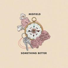 Something Better (Acoustic) mp3 Single by Midfield