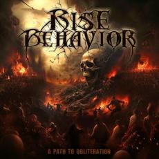 A Path To Obliteration mp3 Album by Rise Behavior