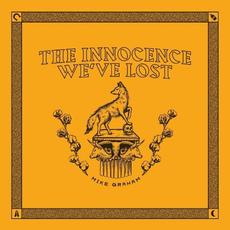 The Innocence We've Lost mp3 Album by Mike Graham