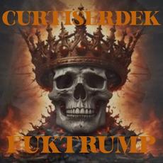 Fuktrump mp3 Album by Curtis Erdek