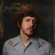 Six Day Hurricane mp3 Album by John Gallagher Jr.