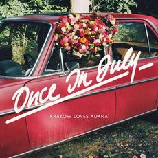 Once In July mp3 Single by Kraków Loves Adana