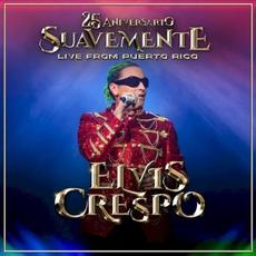 25 Aniversario Suavemente (Live from Puerto Rico) mp3 Live by Elvis Crespo