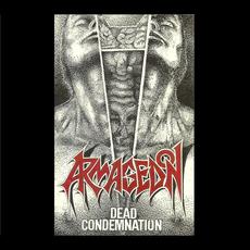 Dead Condemnation (Demo) mp3 Album by Armagedon