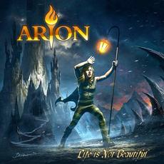 Life Is Not Beautiful (Limited Edition) mp3 Album by Arion