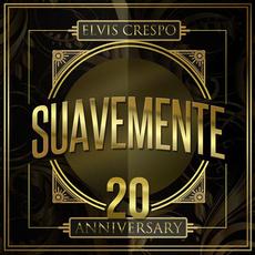 Suavemente 20 Anniversary mp3 Album by Elvis Crespo